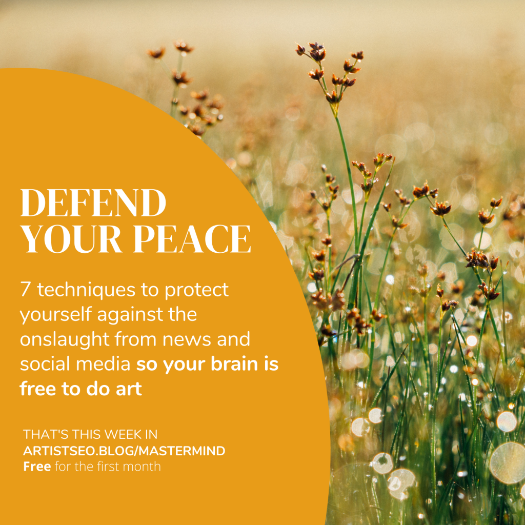 Defence your peace so you can art